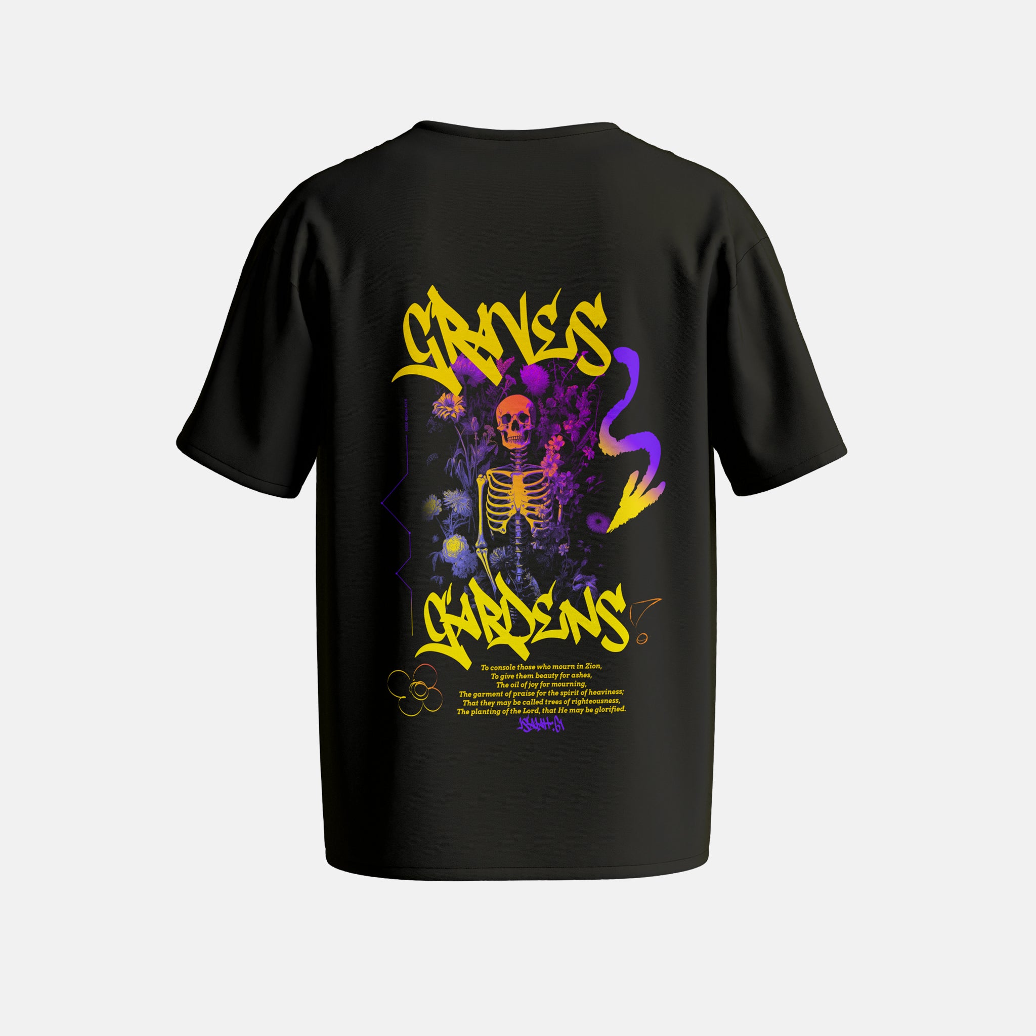 GRAVES INTO GARDENS- TSHIRT